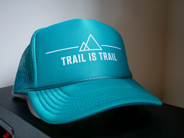 Trail is Trail Trucker Hat